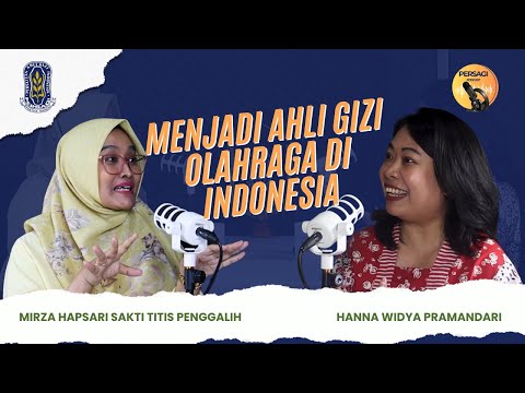 Seperti Apa Menjadi Ahli Gizi Olahraga di Indonesia? | PERSAGI Kabupaten Aceh Barat PODCAST Eps. 12